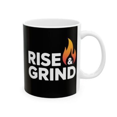 rise grind motivational mug front black