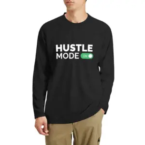 T Shirt Hustle Mode on motivational street wear