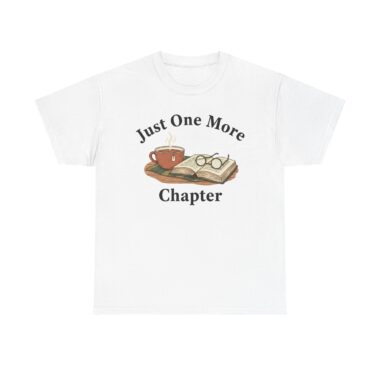 Just One More Chapter t-shirt black, unisex fit displayed flat