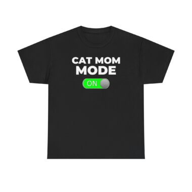 Cat Mom Mode ON T-Shirt funny gift for cat lovers, medium blue, flat lay