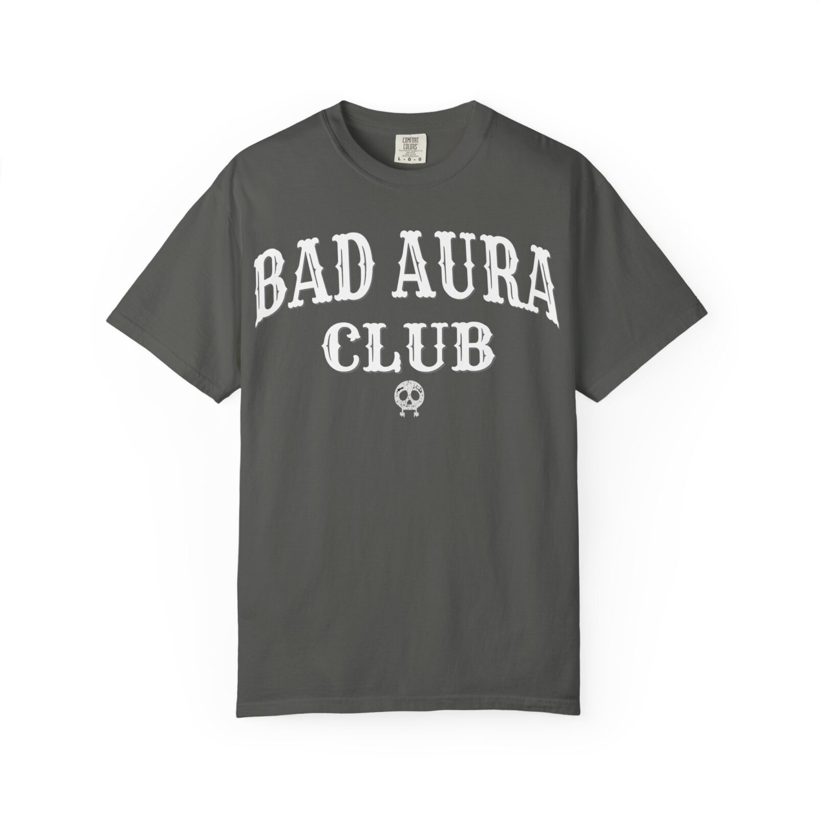 Black Bad Aura Club Shirt on Comfort Colors 1717 tee.