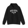 Bad Aura Club Hoodie – Low Energy 
